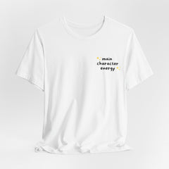 Main Character Energy Unisex Short Sleeve Tee