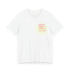 Oscar Wilde Quote Unisex Jersey Tee