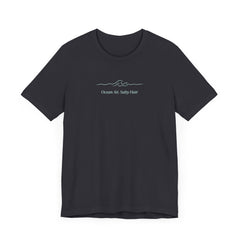 Ocean Vibes Graphic Tee - "Ocean We Salty Hair"